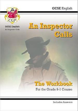 GCSE English - An Inspector Calls Workbook (includes Answers): for the 2025 and 2026 exams