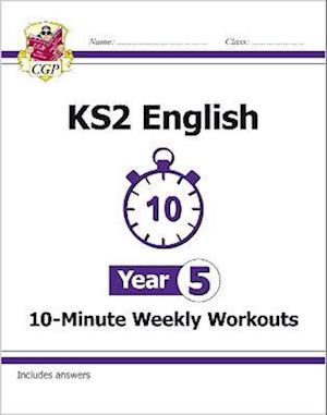 KS2 English 10-Minute Weekly Workouts - Year 5