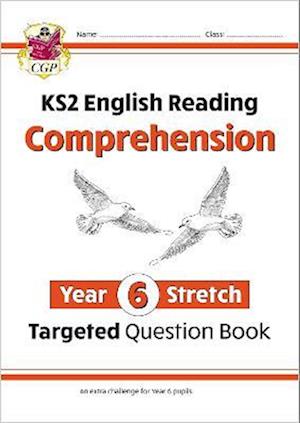 KS2 English Year 6 Stretch Reading Comprehension Targeted Question Book (+ Ans)