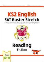 KS2 English Reading SAT Buster Stretch: Fiction (for the 2024 tests)