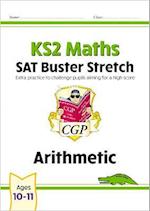 KS2 Maths SAT Buster Stretch: Arithmetic (for the 2023 tests)