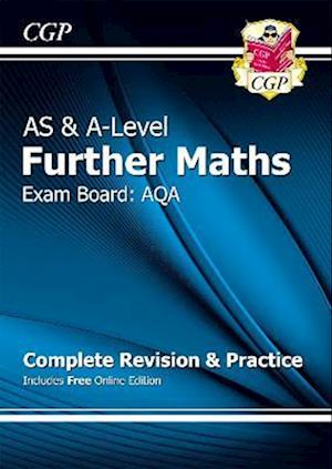 AS & A-Level Further Maths for AQA: Complete Revision & Practice with Online Edition