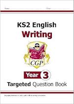 KS2 English Year 3 Writing Targeted Question Book