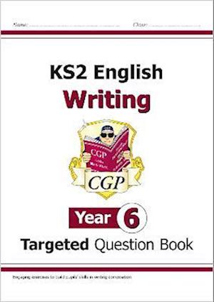 KS2 English Year 6 Writing Targeted Question Book