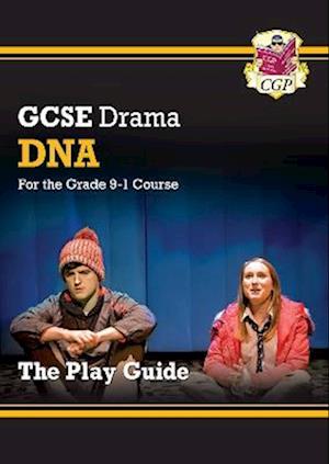 GCSE Drama Play Guide - DNA