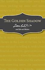 The Golden Shadow