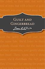 Guilt and Gingerbread