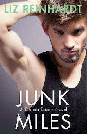 Junk Miles (A Brenna Blixen Novel)