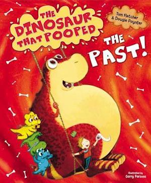 The Dinosaur that Pooped the Past!