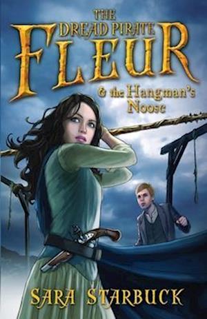 Dread Pirate Fleur and the Hangman's Noose