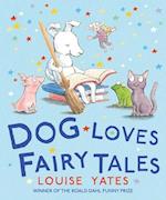 Dog Loves Fairy Tales