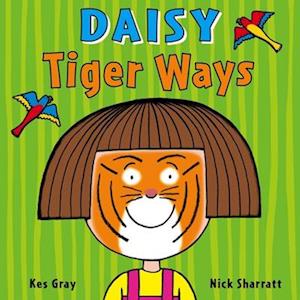 Daisy: Tiger Ways