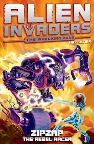 Alien Invaders 9: Zipzap - The Rebel Racer