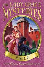 The Lady Grace Mysteries: Exile