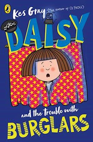 Daisy and the Trouble with Burglars