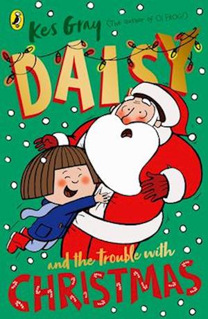 Daisy and the Trouble with Christmas