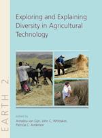 Explaining and Exploring Diversity in Agricultural Technology