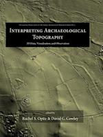 Interpreting Archaeological Topography