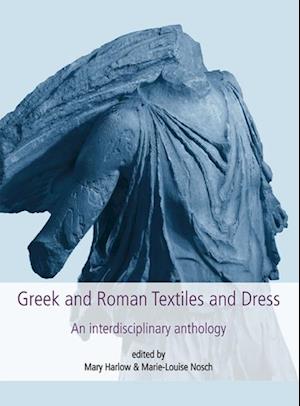 Greek and Roman Textiles and Dress
