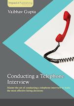 Conducting a Telephone Interview