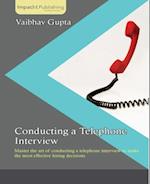 Conducting a Telephone Interview