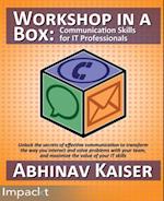 Workshop in a Box: Communication Skills for IT Professionals