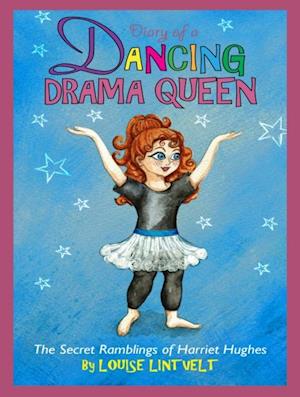 Diary of a Dancing Drama Queen