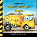Sing-Along Construction Song