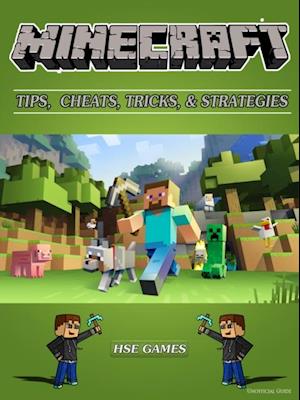 Minecraft Tips, Cheats, Tricks, & Strategies