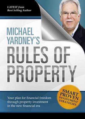 Michael Yardney's Rules of Property