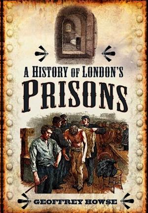 History of London's Prisons