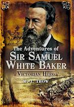 Adventures of Sir Samuel White Baker