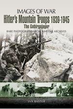 Hitler's Mountain Troops, 1939-1945