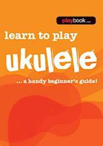 Playbook - Learn to Play Ukulele
