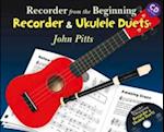 Recorder From The Beginning Recorder & Uke Duets