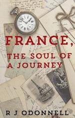 France, the Soul of a Journey