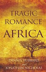 Tragic Romance of Africa