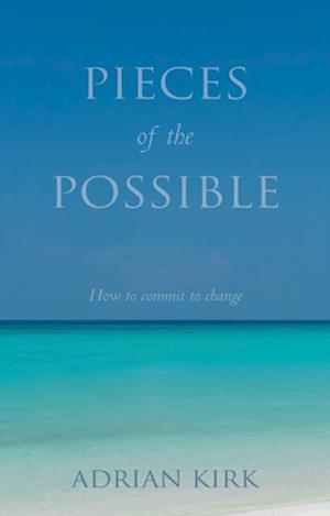 Pieces of the Possible