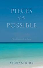 Pieces of the Possible