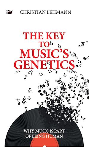 The Key to Music’s Genetics