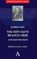 The New Olive Branch (1820) and Selected Essays