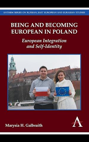 Being and Becoming European in Poland