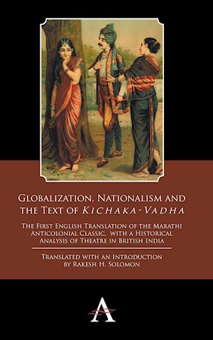 Globalization, Nationalism and the Text of 'Kichaka-Vadha'