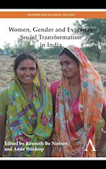 Women, Gender and Everyday Social Transformation in India