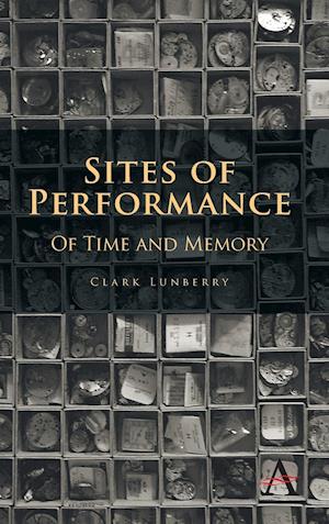 Sites of Performance