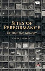 Sites of Performance