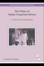 The Films of Adoor Gopalakrishnan