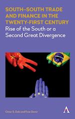 South–South Trade and Finance in the Twenty-First Century