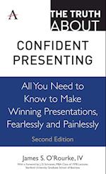 The Truth about Confident Presenting