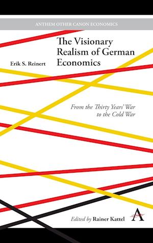 The Visionary Realism of German Economics